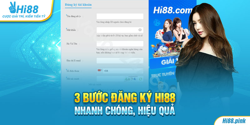 3 bước đăng ký Hi88 nhanh chóng, hiệu quả